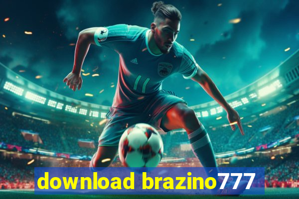 download brazino777